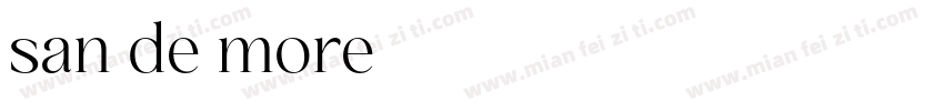 san de more字体转换